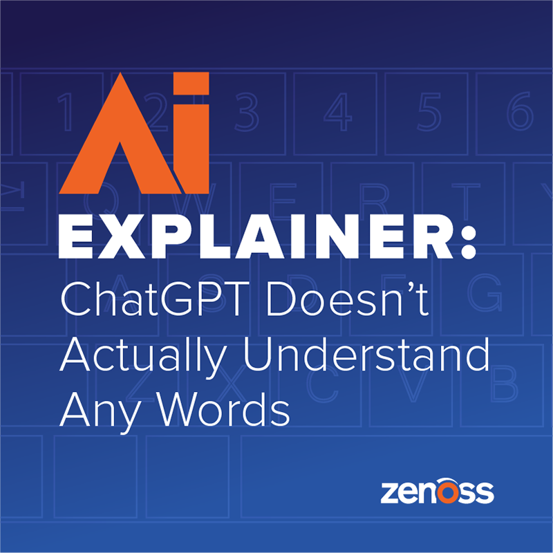 AI Explainer: ChatGPT Doesn't Actually Understand Any Words